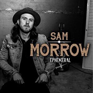 Sam Morrow - Ephemeral  CD